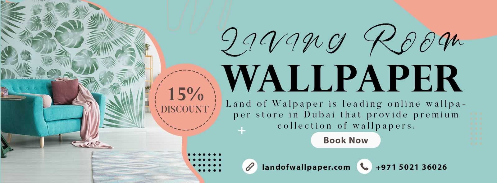 Buy Living Room Wallpaper in Dubai From us